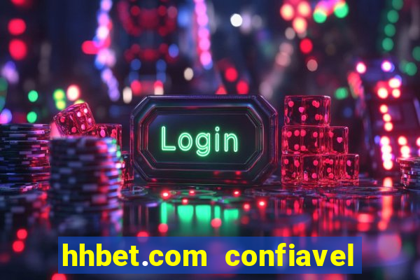 hhbet.com  confiavel